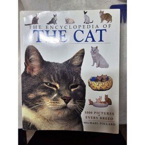 The‎ Encyclopedia of The Cat , Pollard, Michael